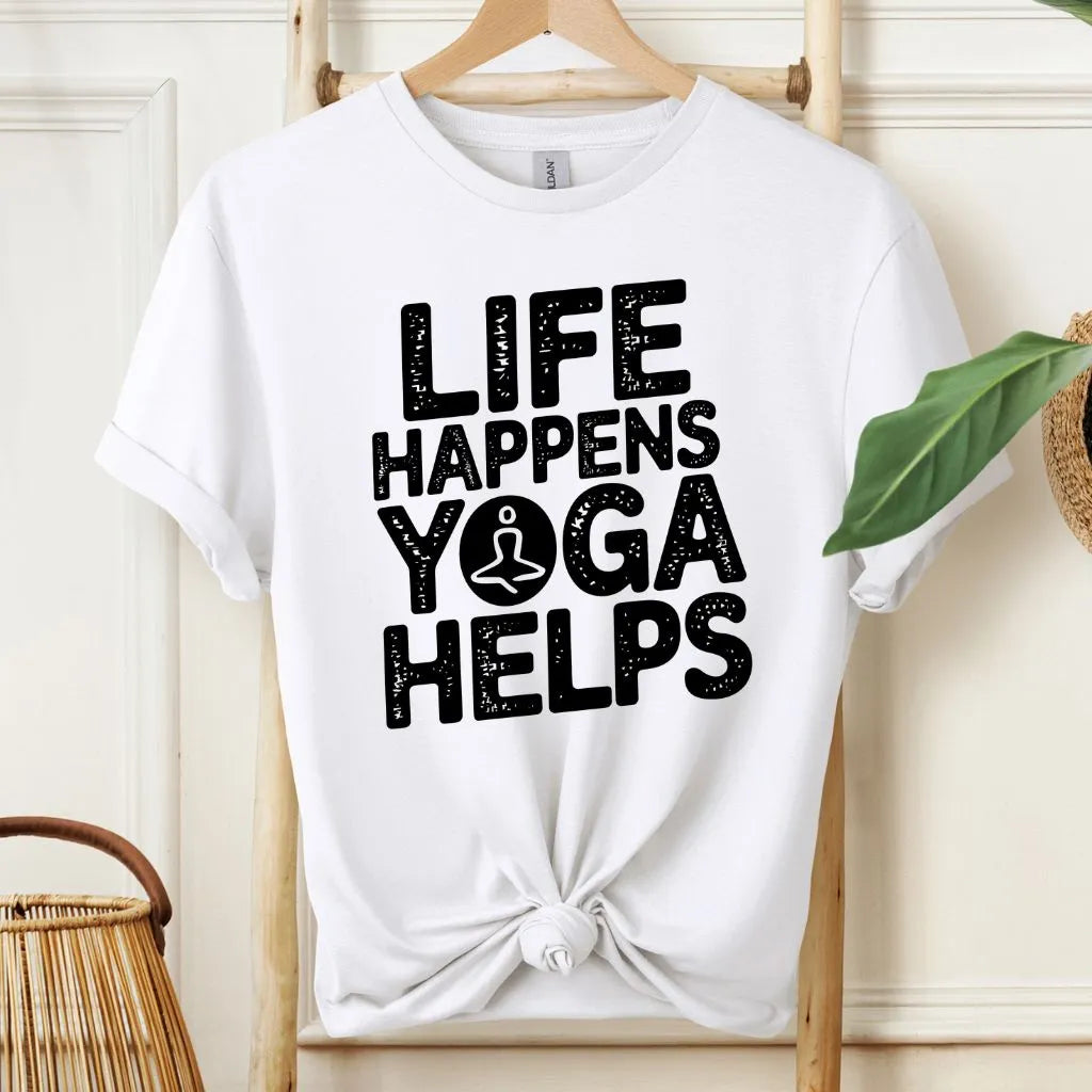 Life Happens Yoga Helps Motivational T-Shirt!