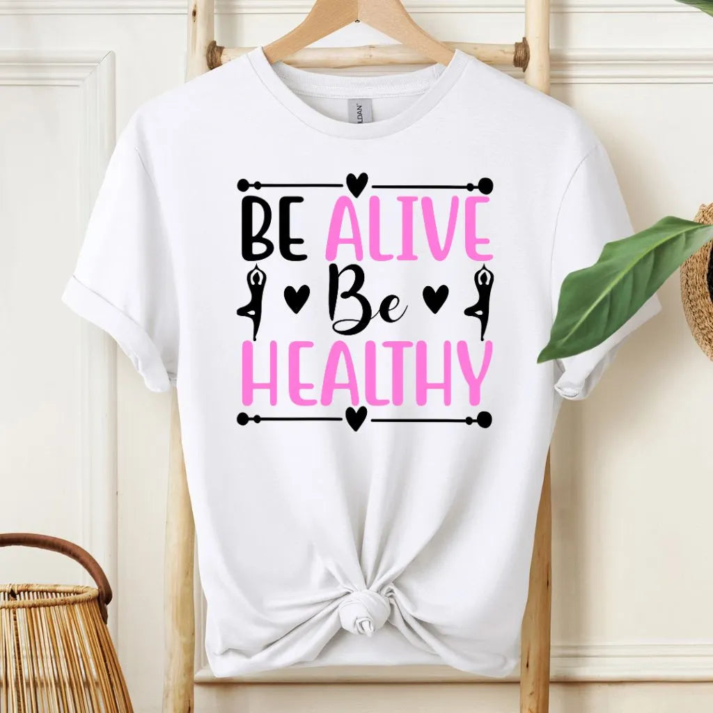 Alive & Healthy T-Shirt Design!