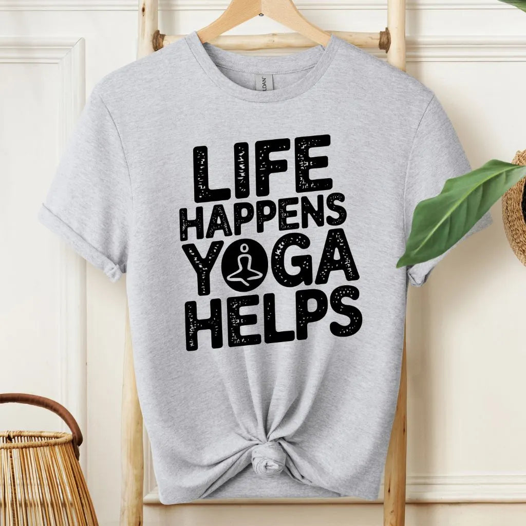 Life Happens Yoga Helps Motivational T-Shirt!