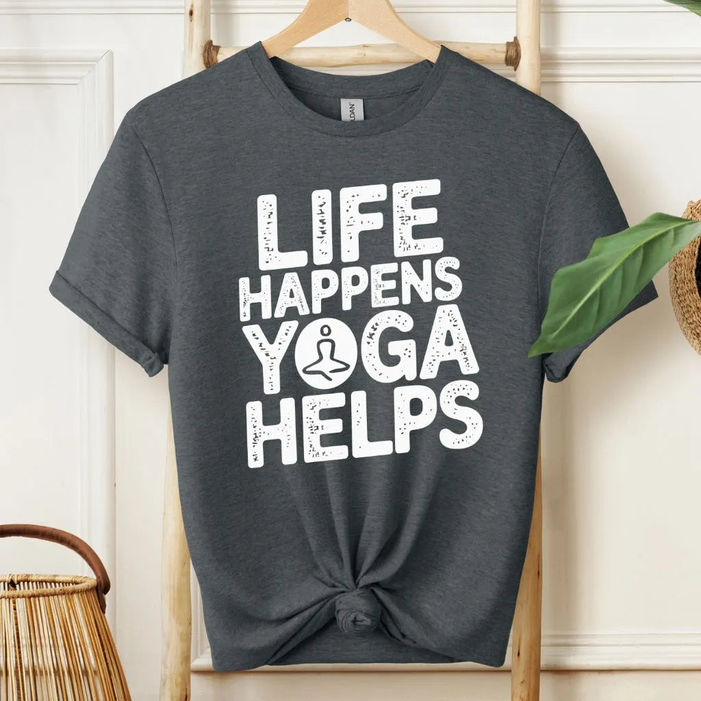 Life Happens Yoga Helps Motivational T-Shirt!
