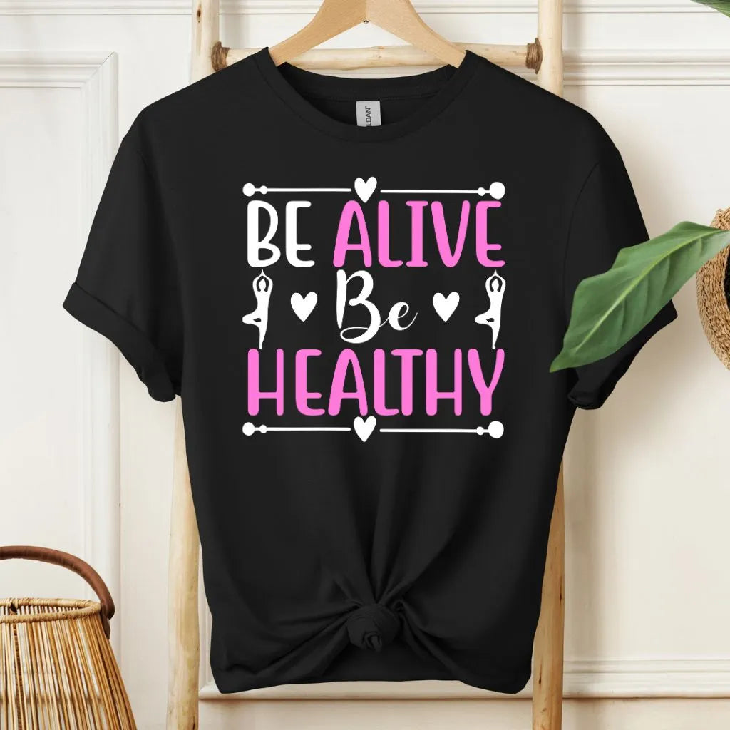 Alive & Healthy T-Shirt Design!