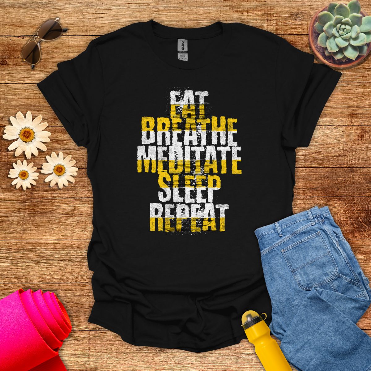 Eat Breathe Meditate Sleep Repeat Inspirational T-Shirt