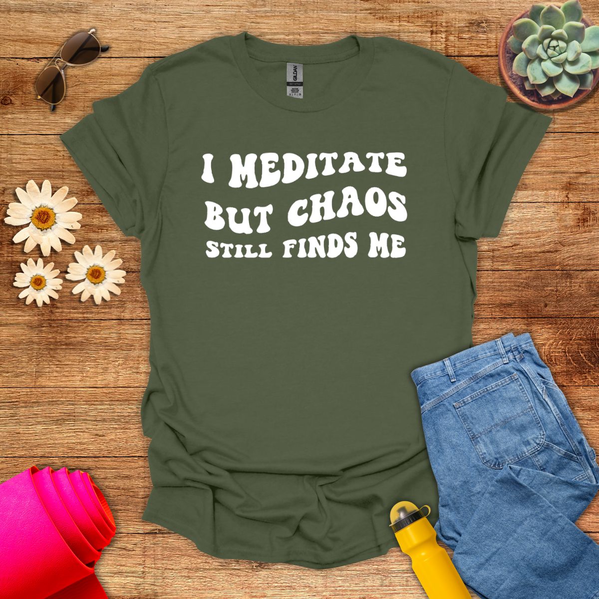 I Meditate But Chaos Still Finds Me