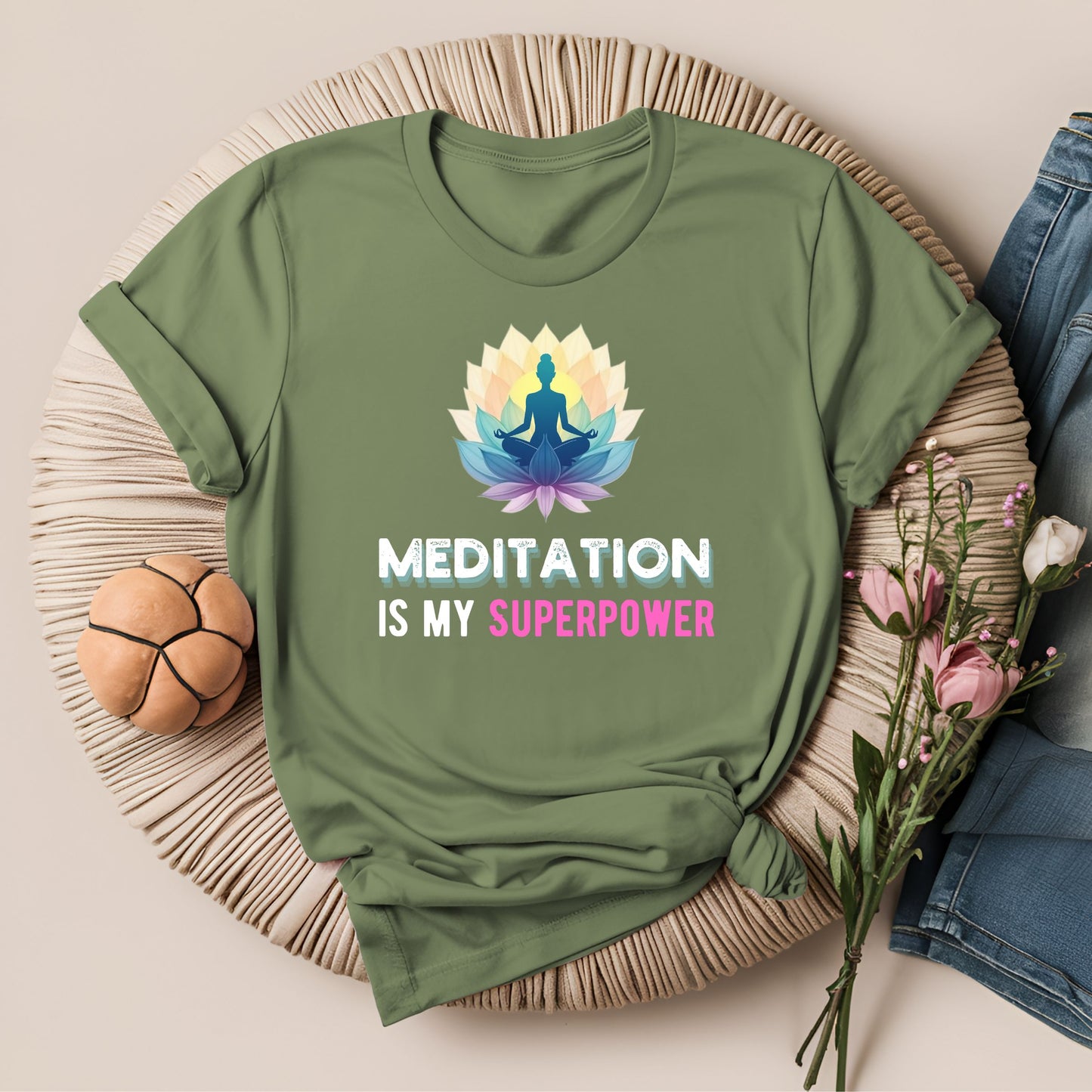 Meditation Is My Superpower T-Shirt