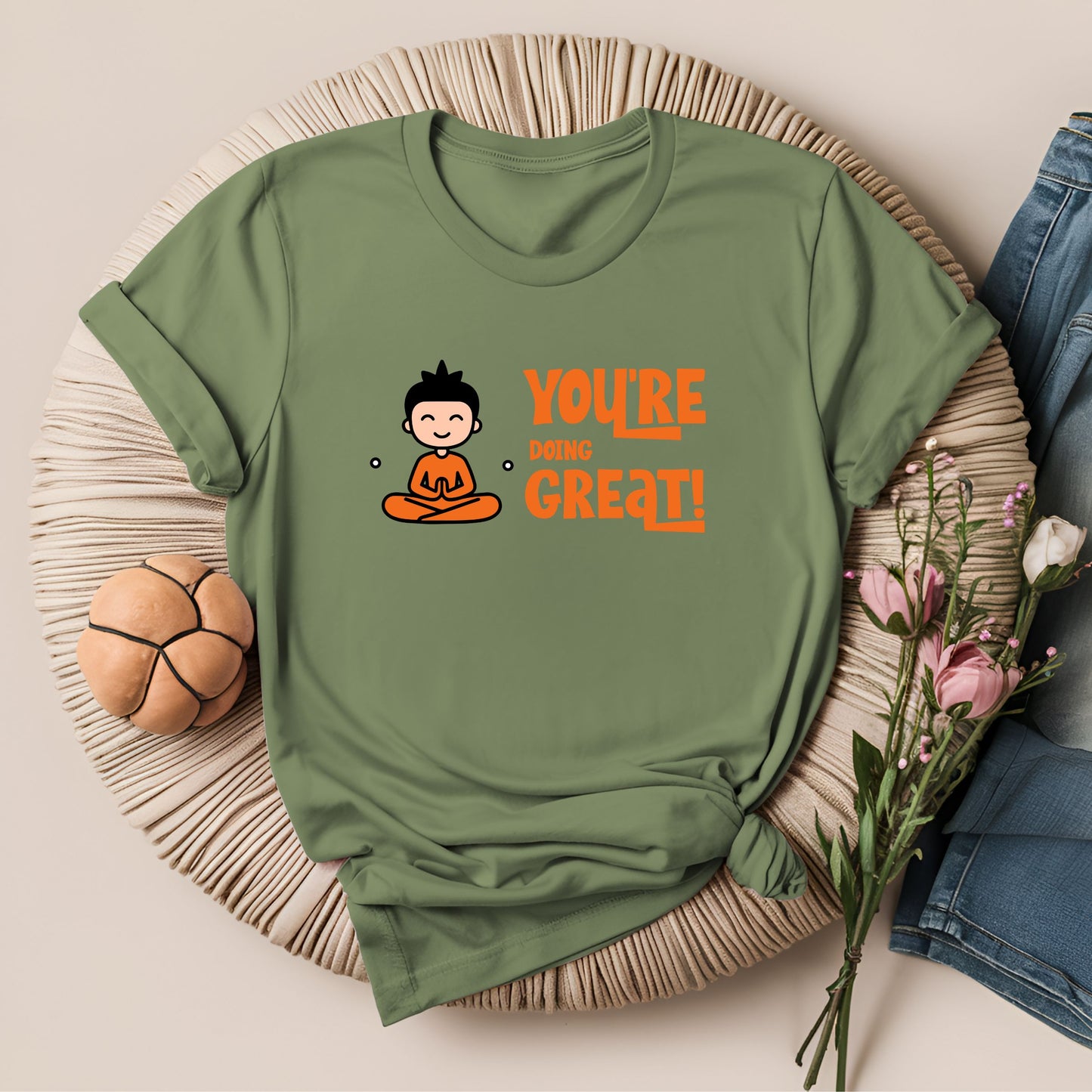 You're Doing Great Motivational Yoga T-Shirt