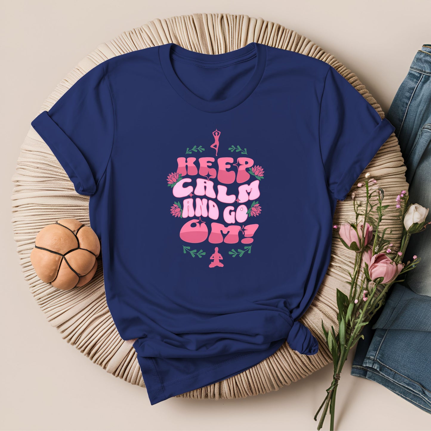 Keep Calm and Go Om Motivational Yoga T-Shirt