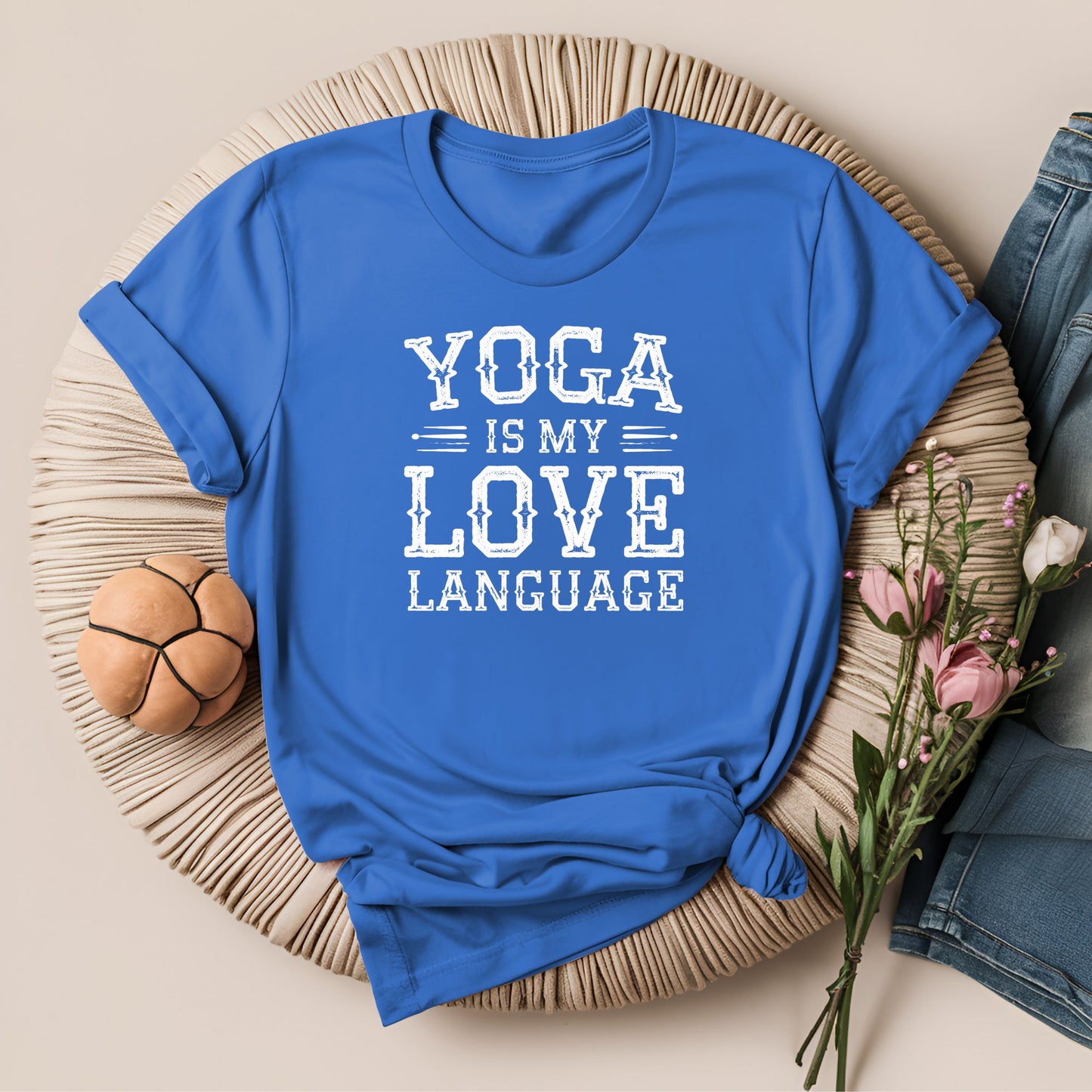 Yoga is My Love Language Meditation T-Shirt!
