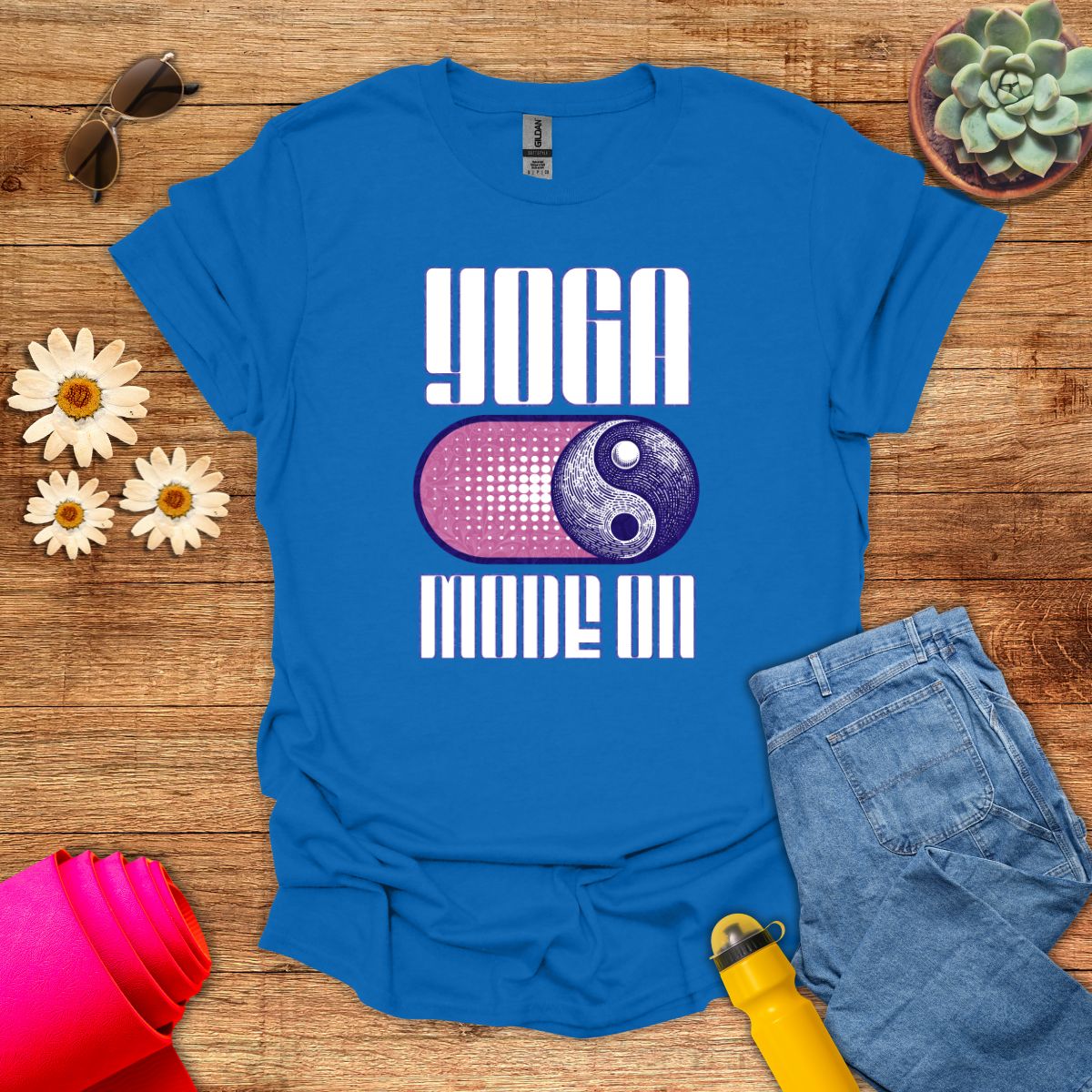 Yoga Mode On Inspirational T-Shirt