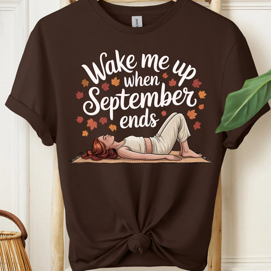 September Ends T-Shirt!