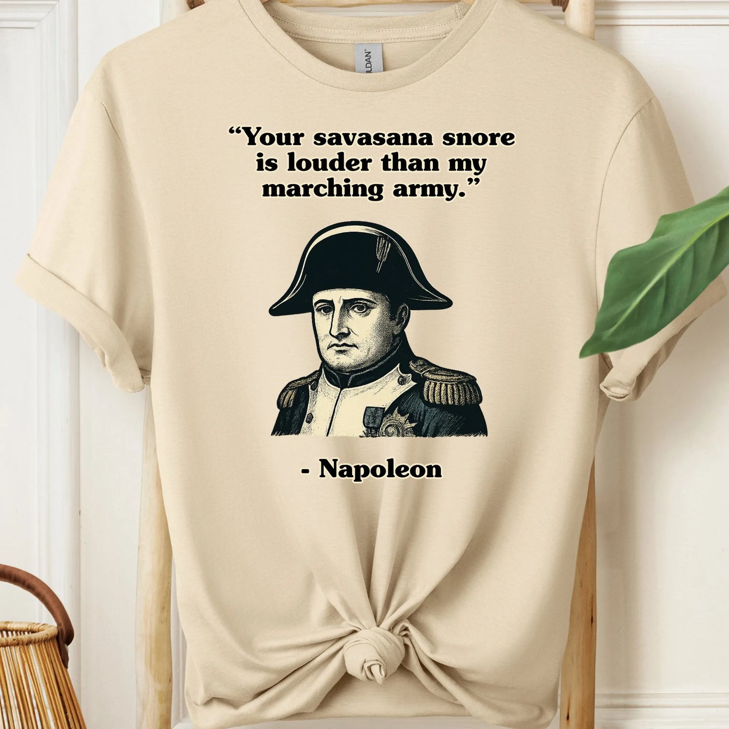 Napoleon Quote T-Shirt!