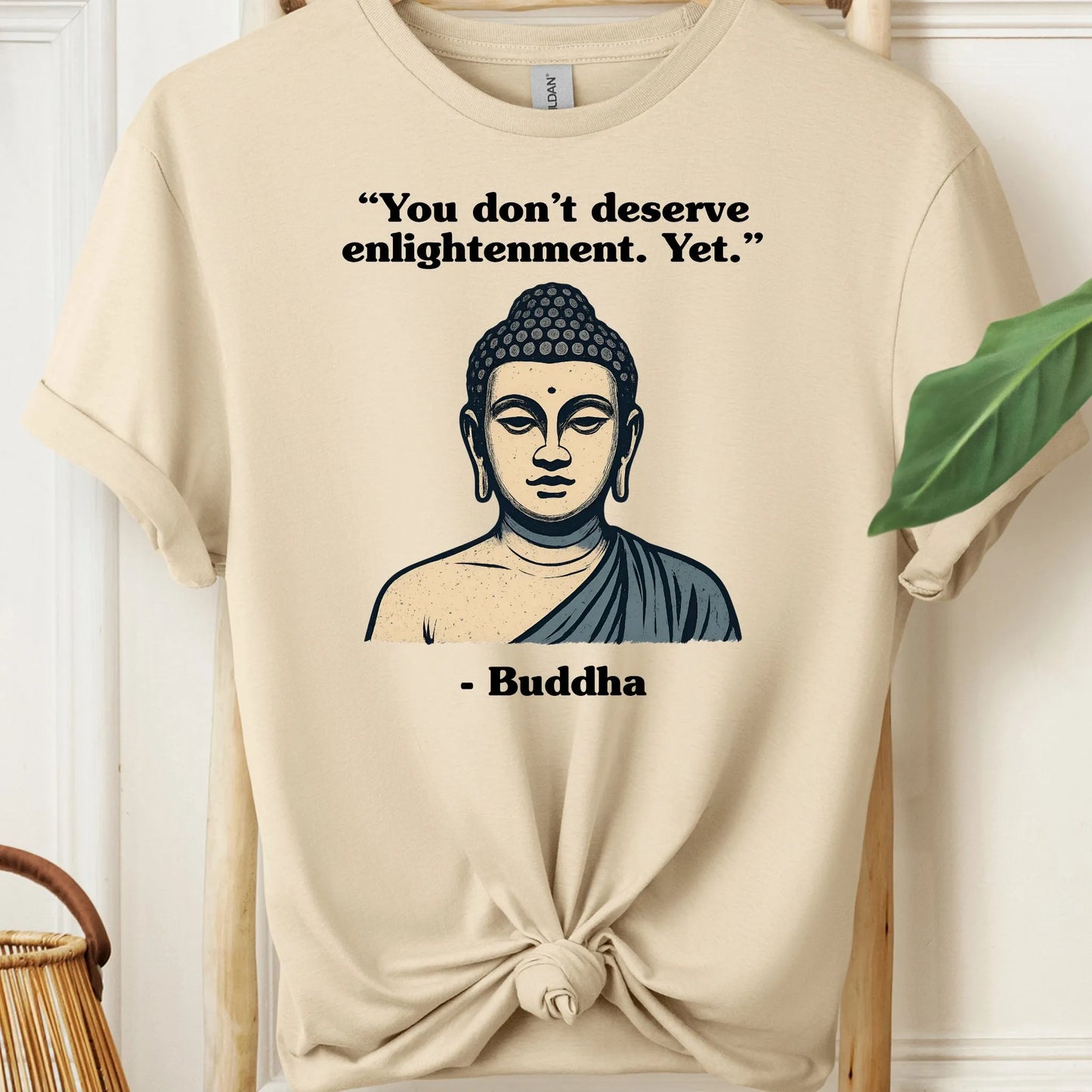 Buddha Enlightenment Quote T-Shirt!