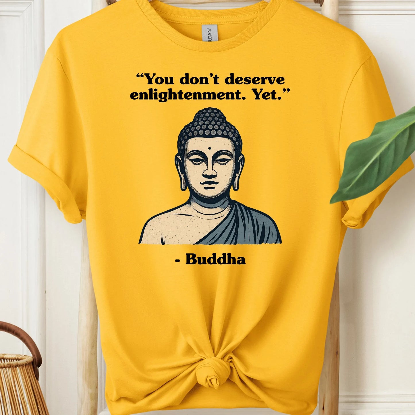 Buddha Enlightenment Quote T-Shirt!
