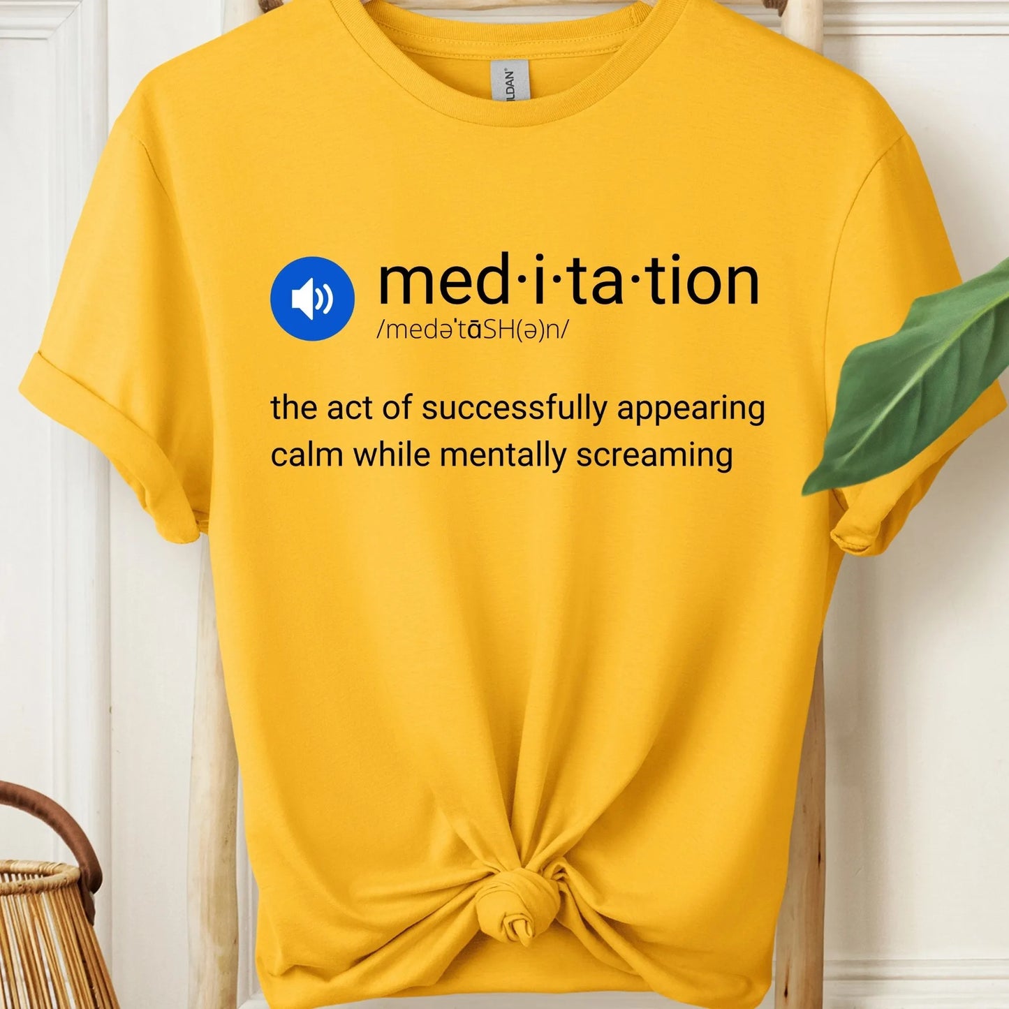 Meditation Definition Funny T-Shirt