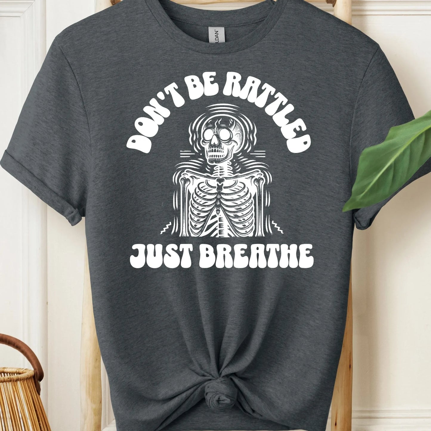 Don't Be Rattled, Just Breathe Meditation T-Shirt!