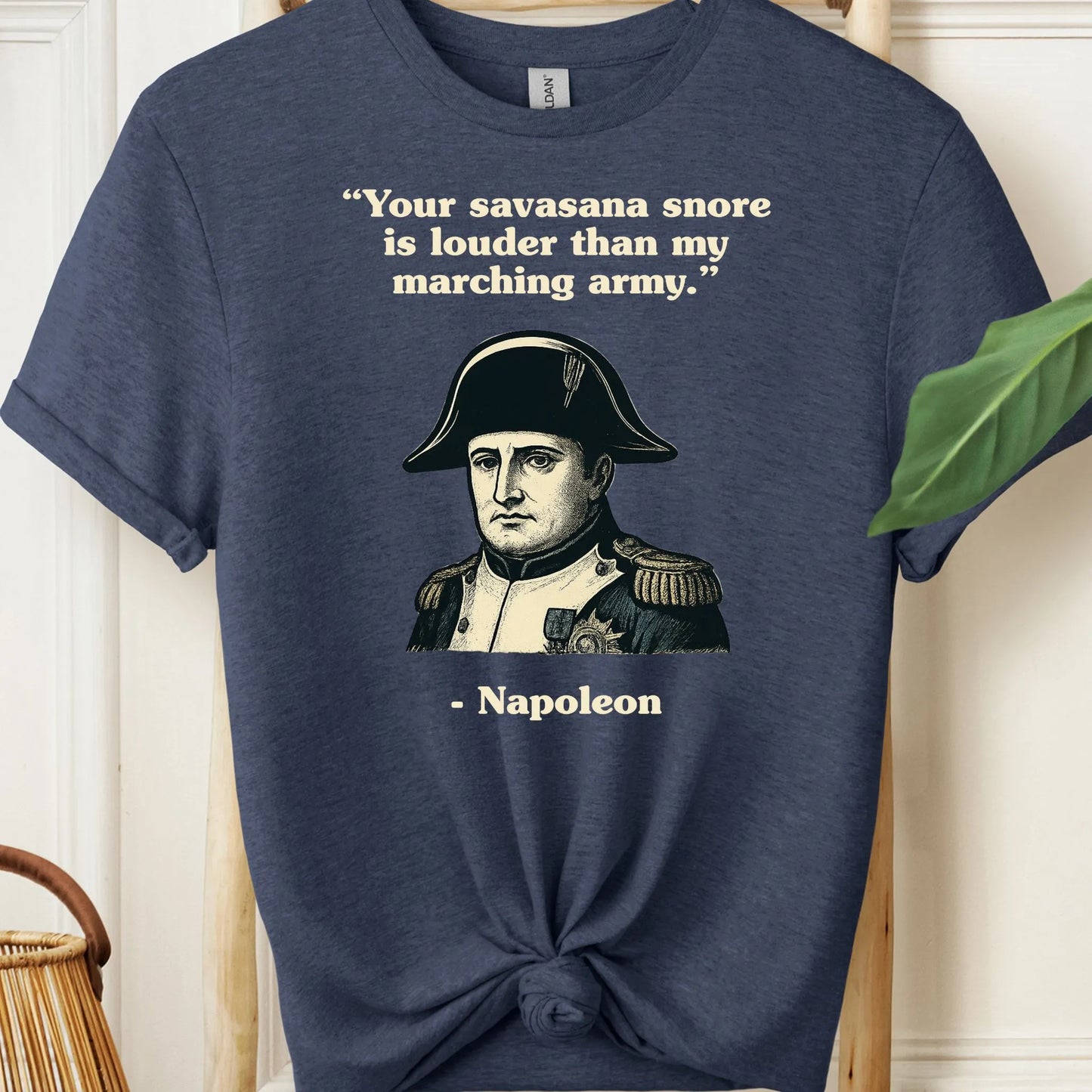 Napoleon Quote T-Shirt!