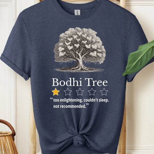 Bodhi Tree Review T-Shirt!