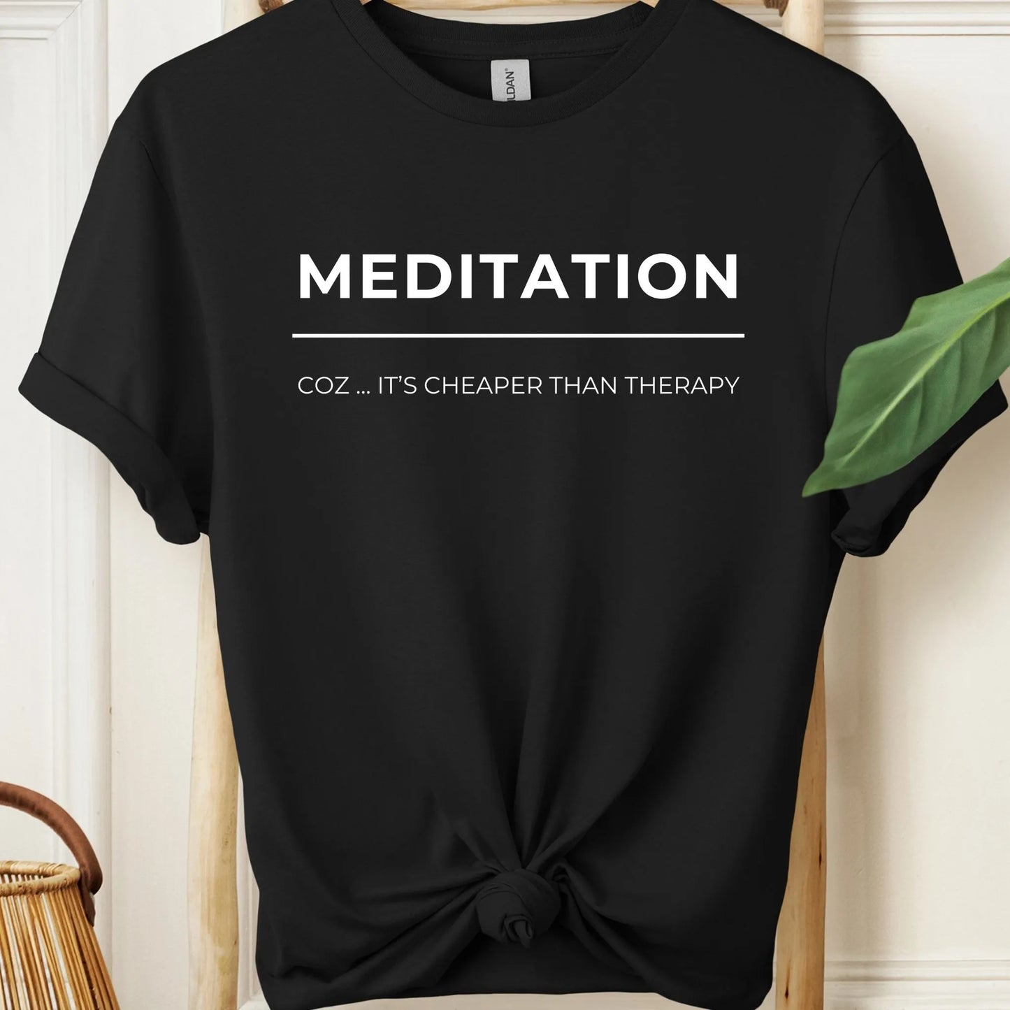 Meditation Cheaper Than Therapy T-Shirt