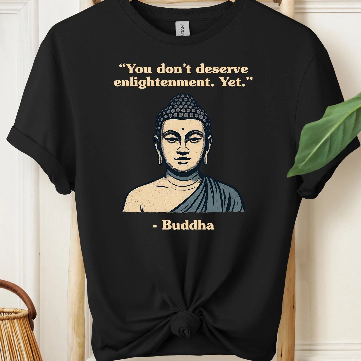 Buddha Enlightenment Quote T-Shirt!